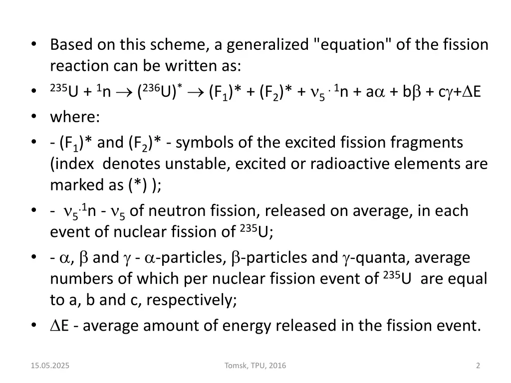 based on this scheme a generalized equation