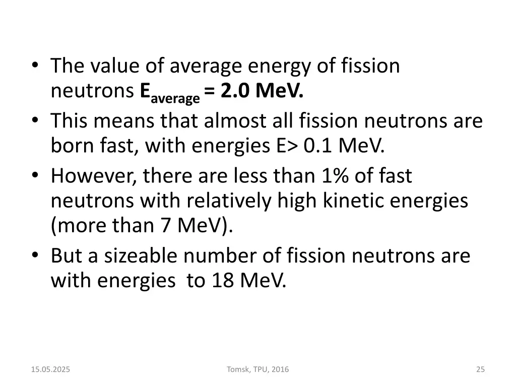 the value of average energy of fission neutrons