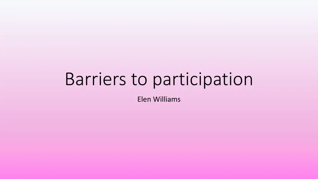 barriers to participation