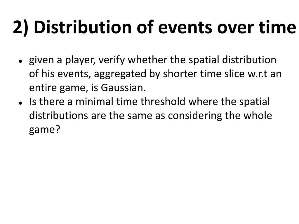 2 distribution of events over time