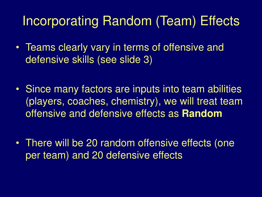 incorporating random team effects