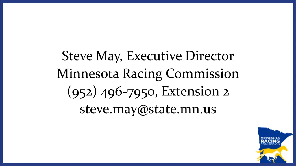 steve may executive director minnesota racing