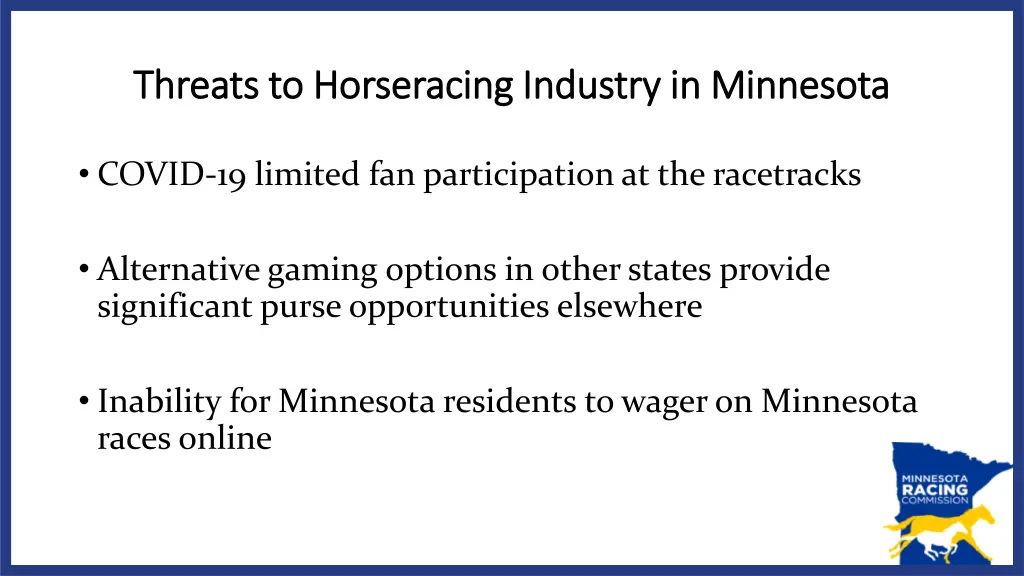 threats to horseracing industry in minnesota
