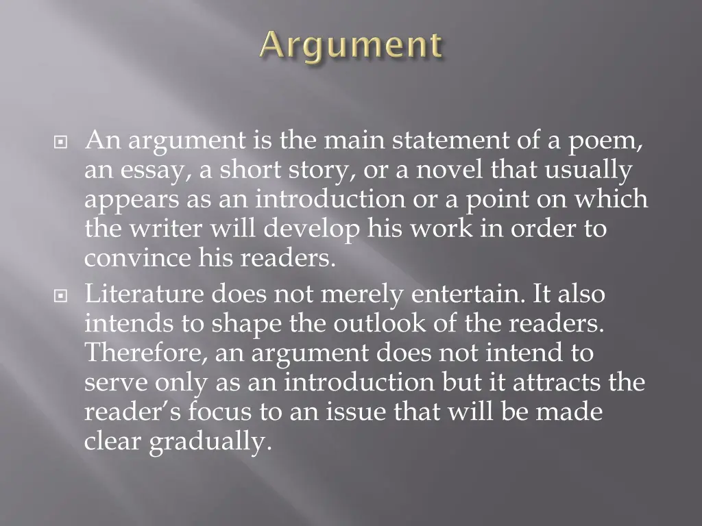 an argument is the main statement of a poem