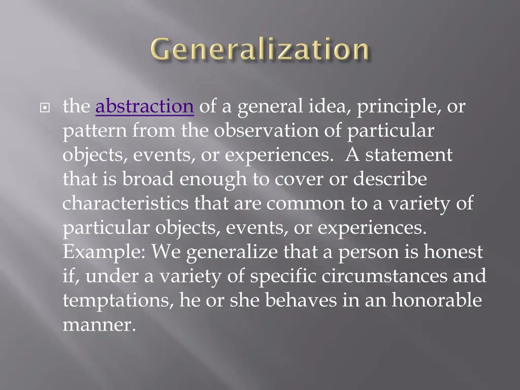 the abstraction of a general idea principle