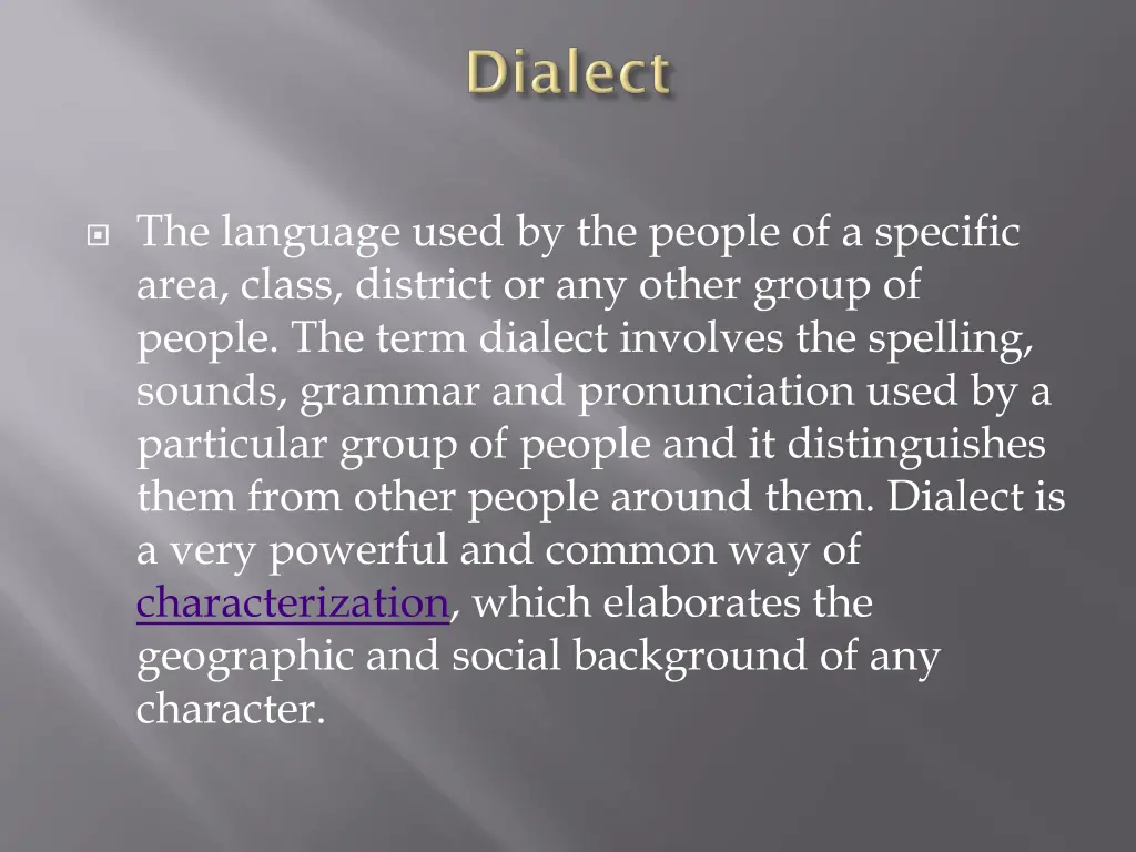 the language used by the people of a specific