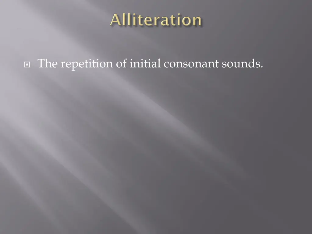 the repetition of initial consonant sounds
