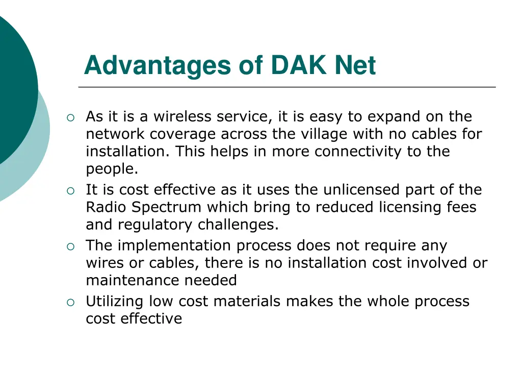 advantages of dak net