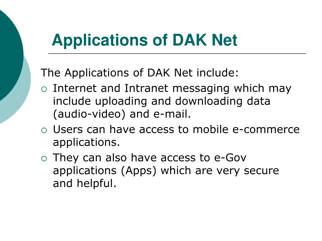 applications of dak net