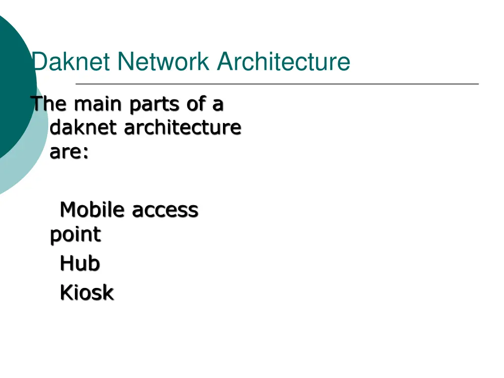 daknet network architecture