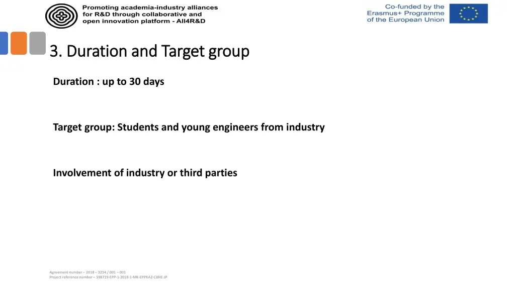 3 duration and target group 3 duration and target