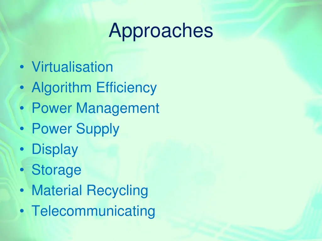 approaches
