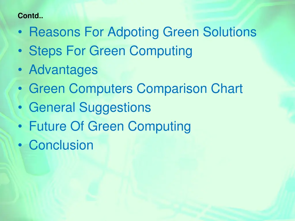 contd reasons for adpoting green solutions steps