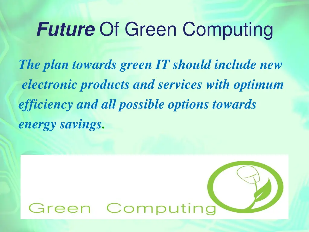 future of green computing