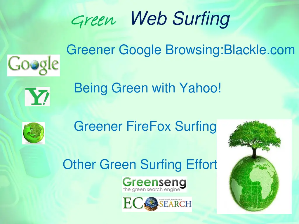 green green web surfing