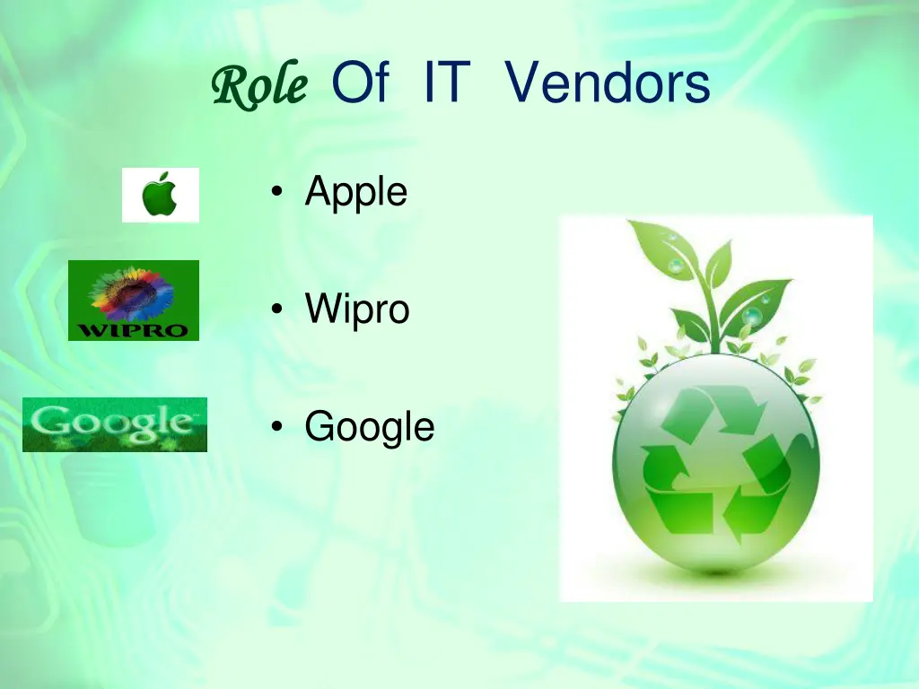 role role of it vendors