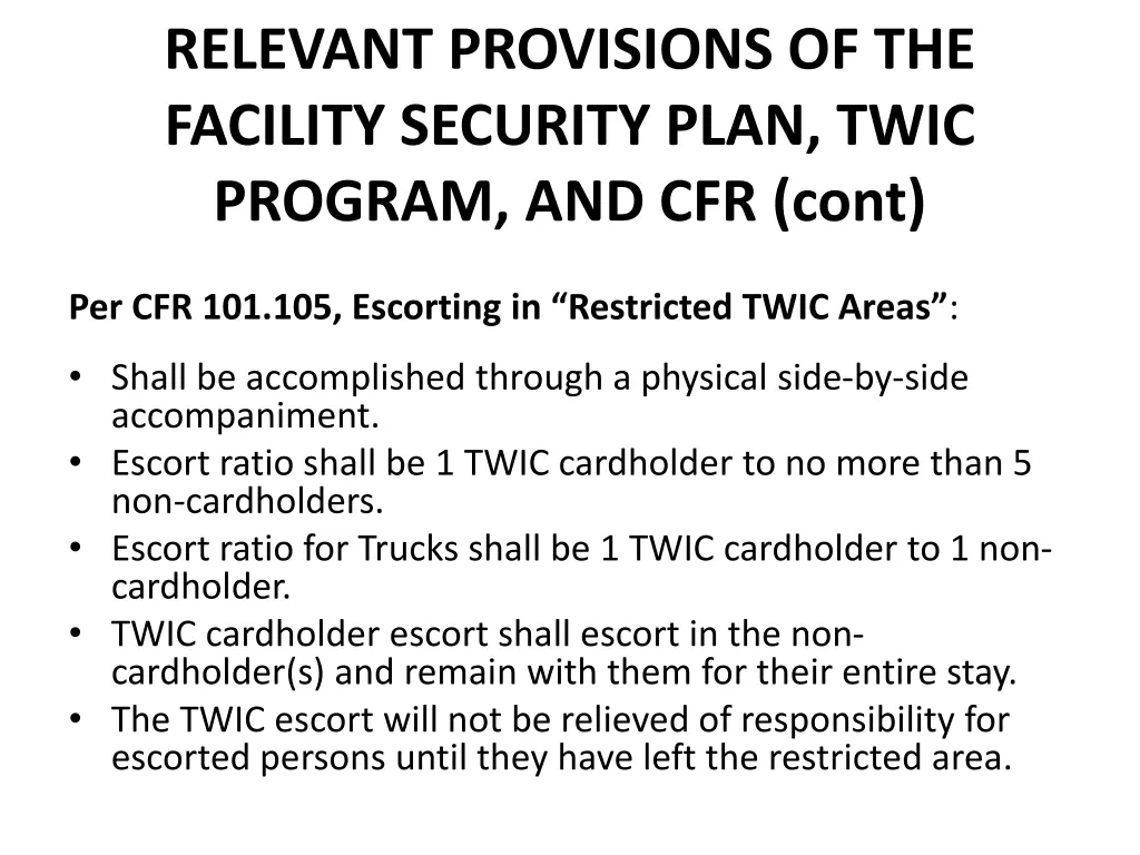 relevant provisions of the facility security plan 2