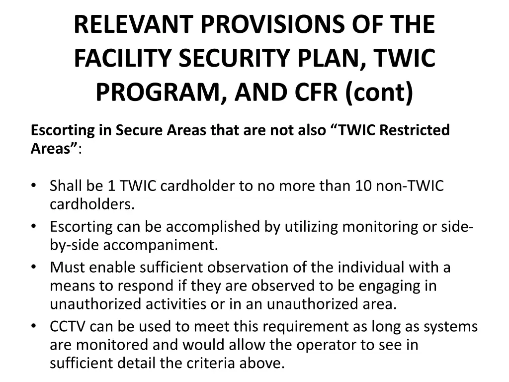 relevant provisions of the facility security plan 3