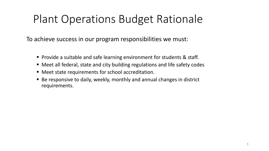 plant operations budget rationale