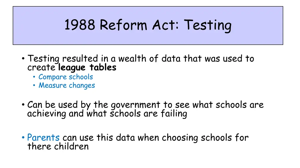 1988 reform act testing 1