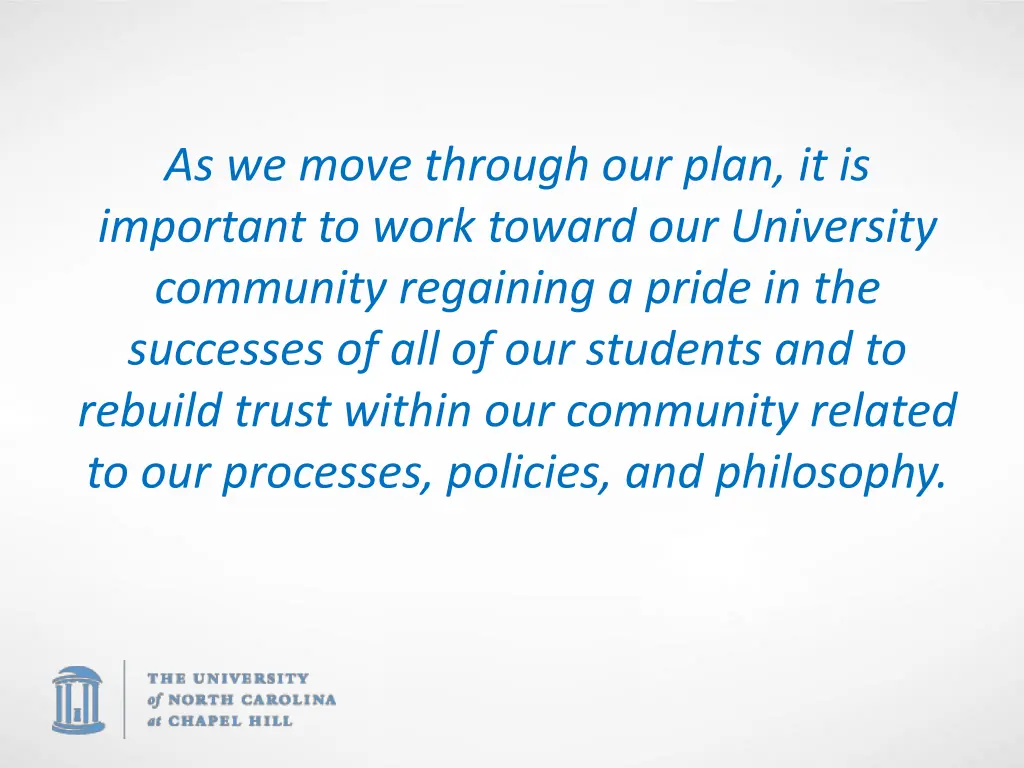as we move through our plan it is important