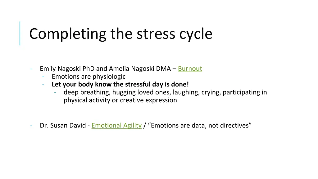 completing the stress cycle