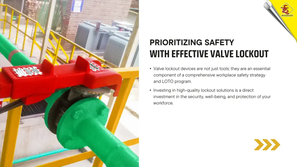 prioritizing safety with effective valve lockout