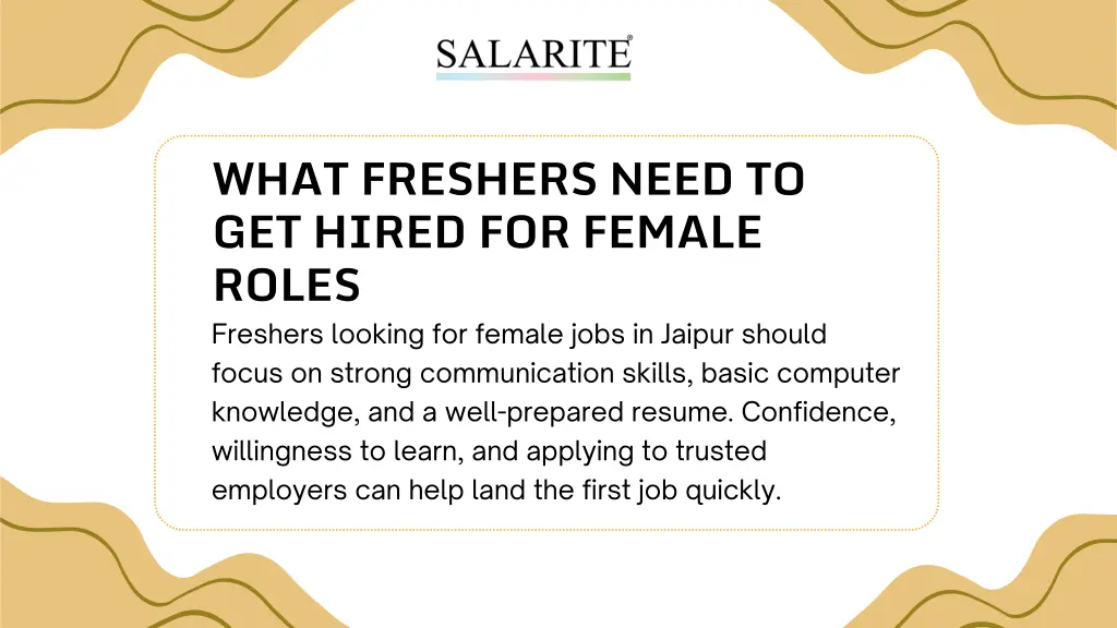 what freshers need to get hired for female roles