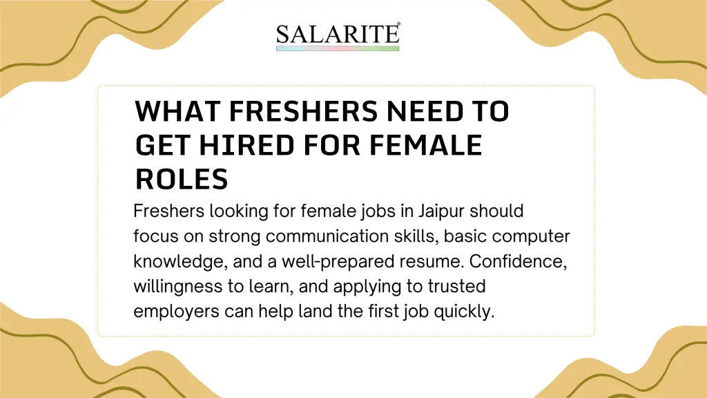 what freshers need to get hired for female roles