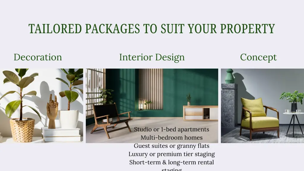tailored packages to suit your property