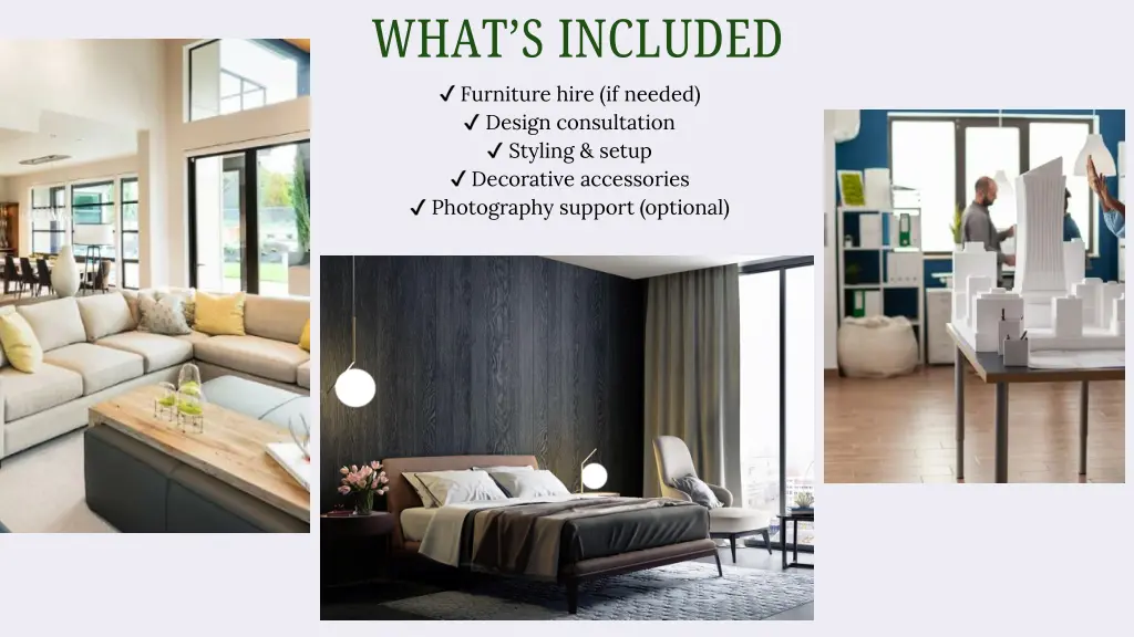 what s included furniture hire if needed design