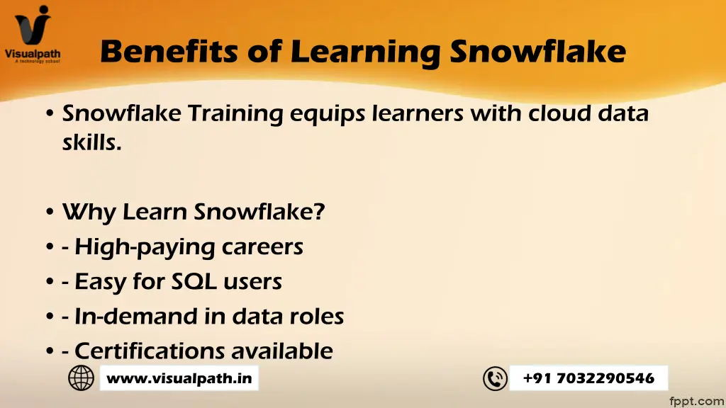 benefits of learning snowflake