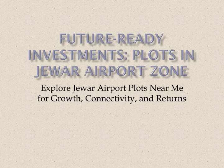 explore jewar airport plots near me for growth