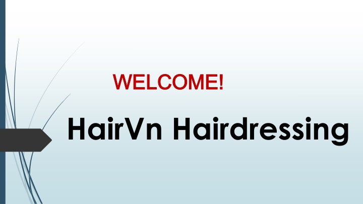 welcome welcome hairvn hairdressing