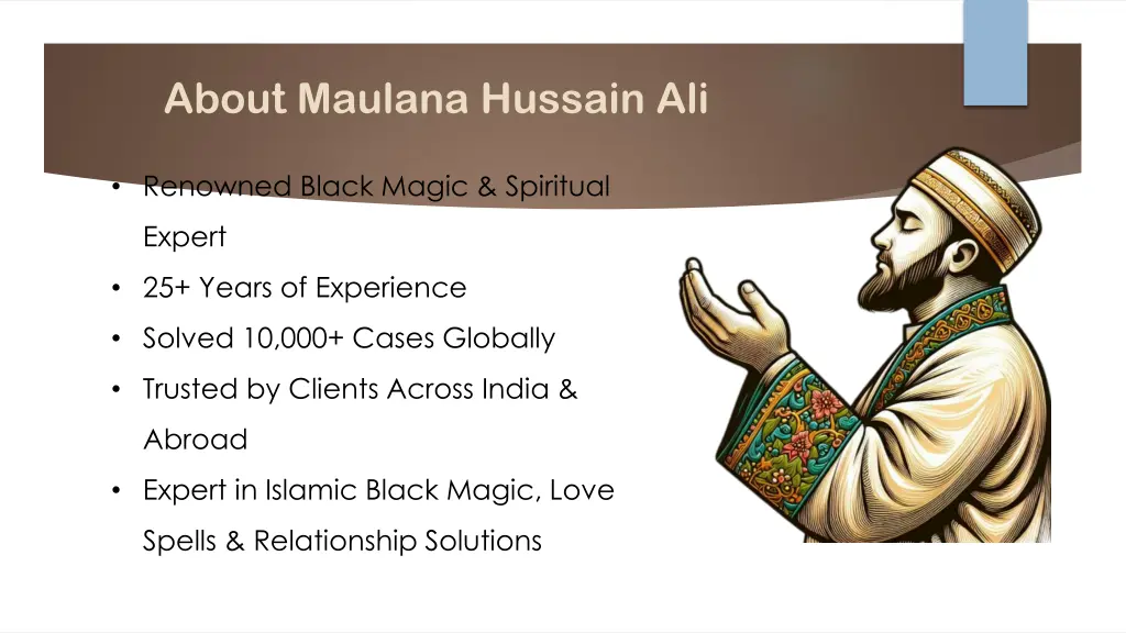 about maulana hussain ali