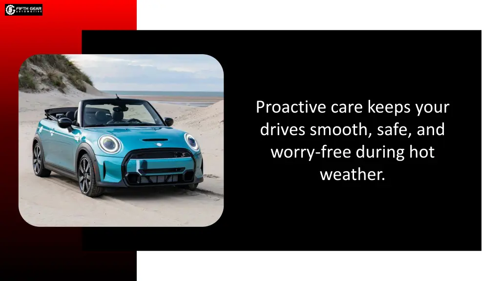 proactive care keeps your drives smooth safe