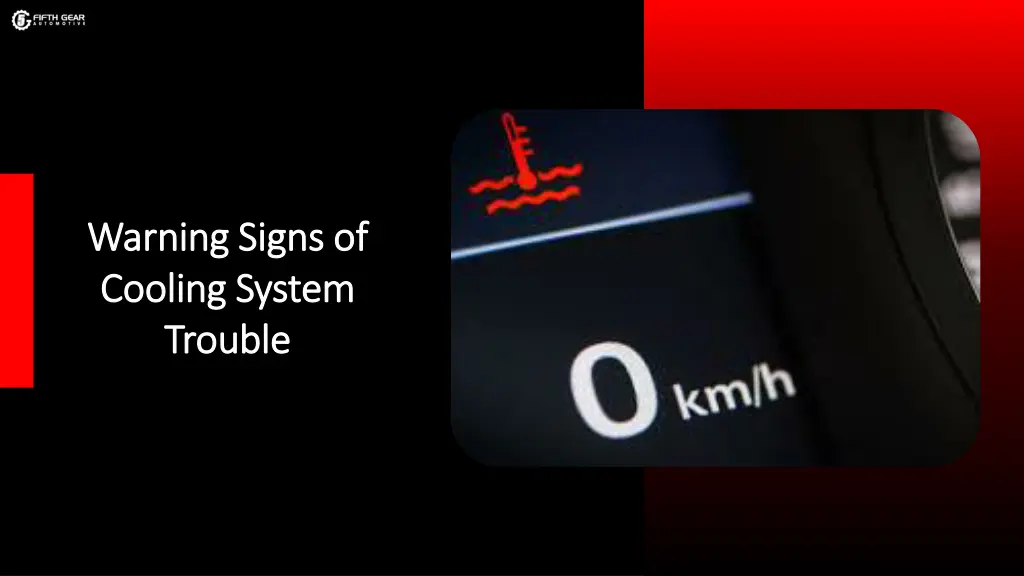 warning signs of warning signs of cooling system