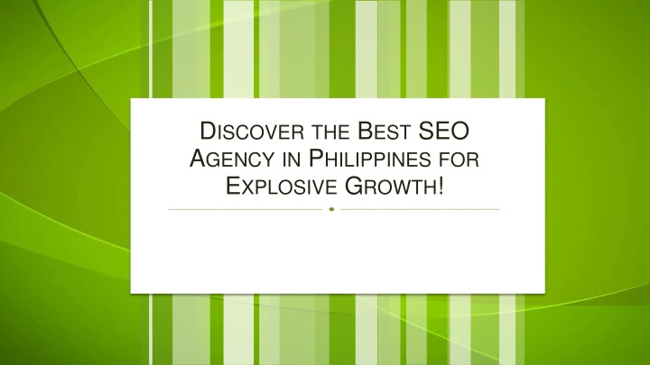 d iscover the b est seo a gency in p hilippines