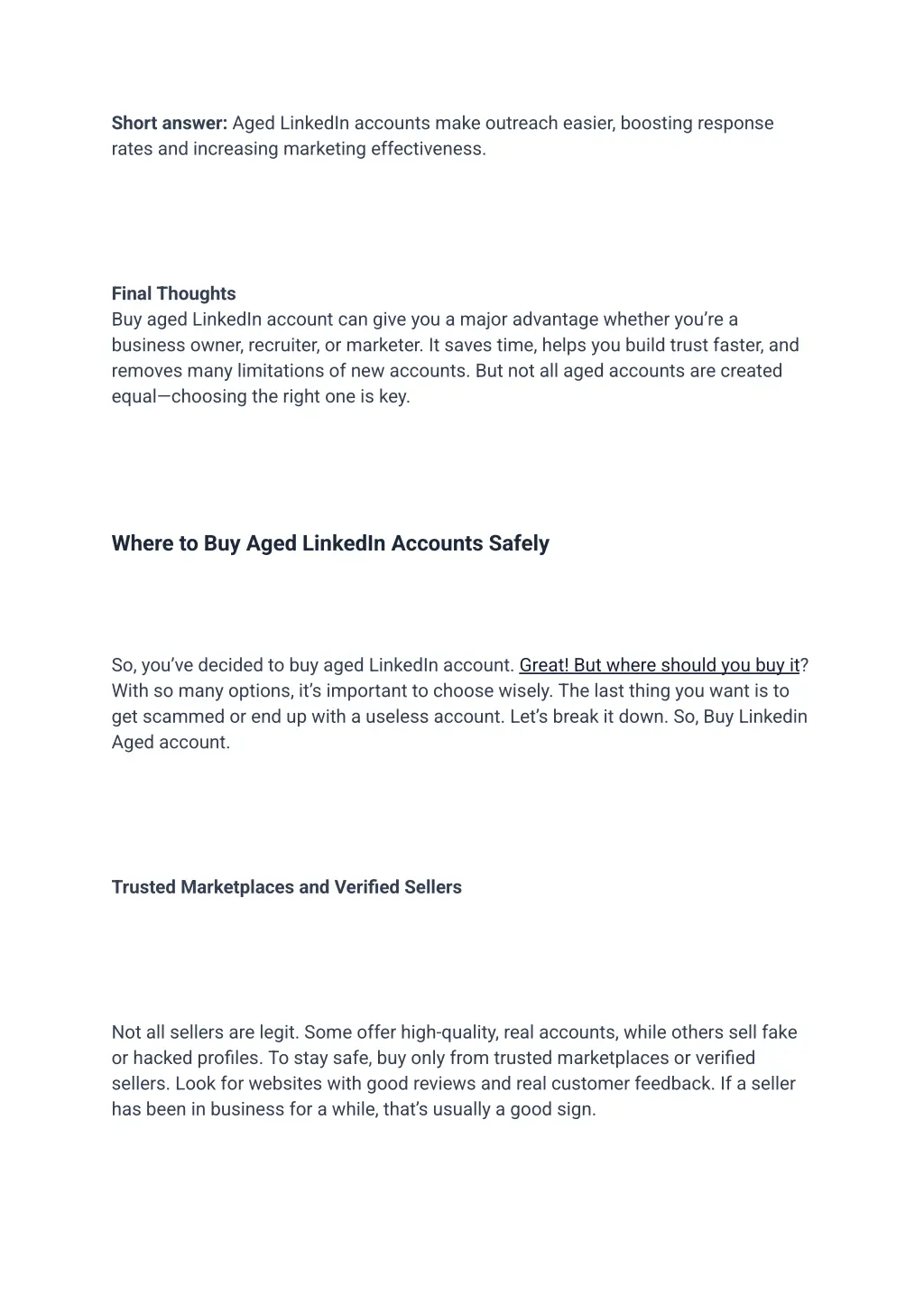 short answer aged linkedin accounts make outreach