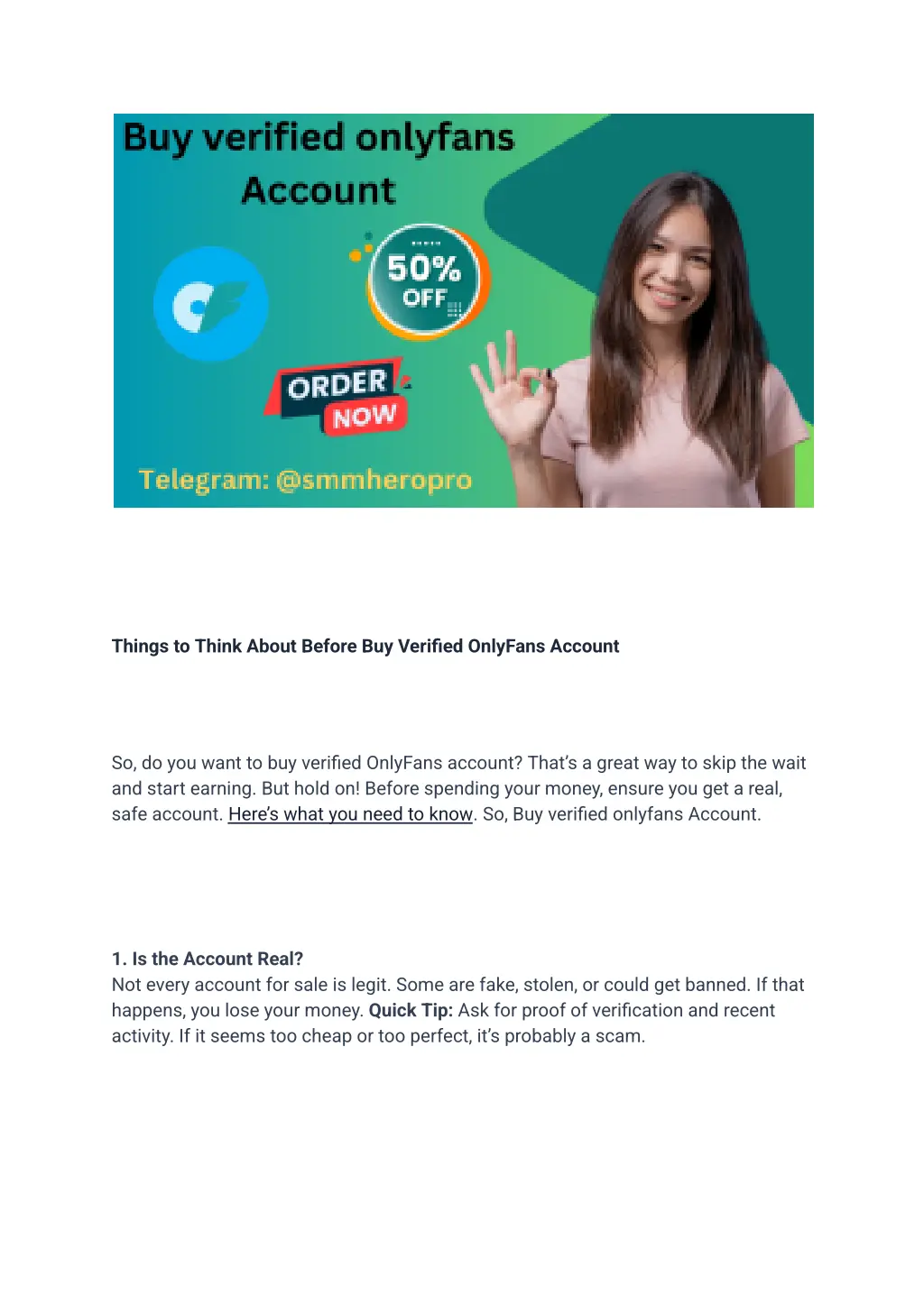 things to think about before buy verified