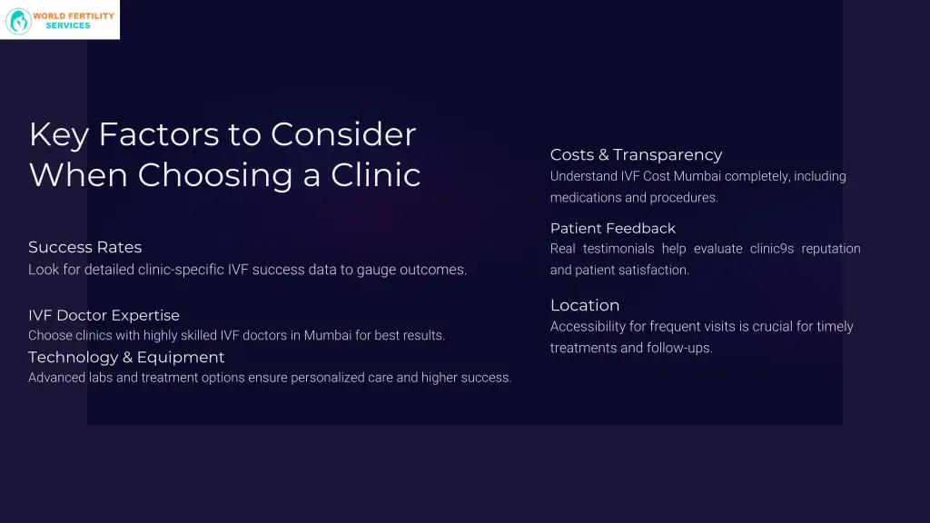 key factors to consider when choosing a clinic