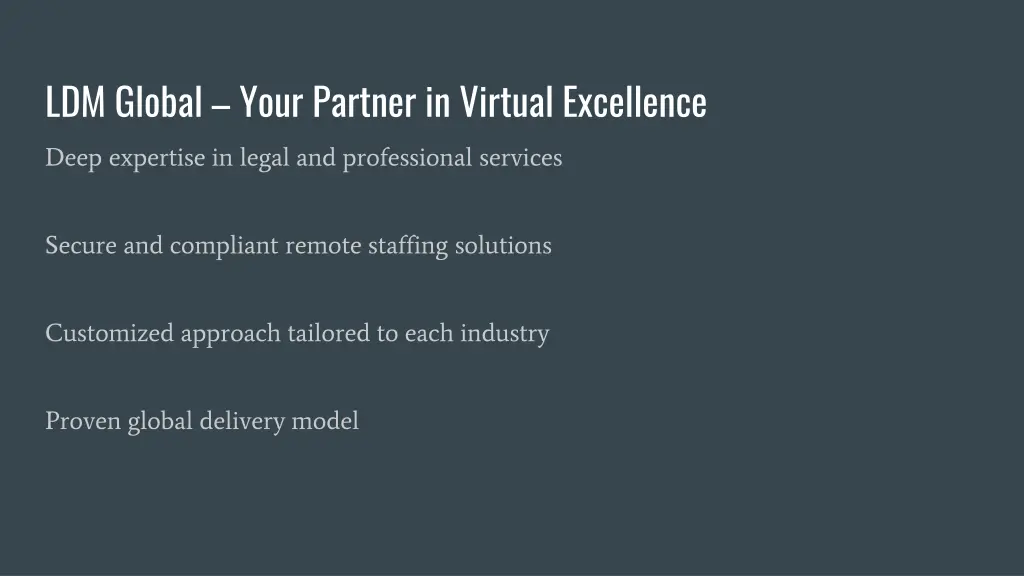 ldm global your partner in virtual excellence