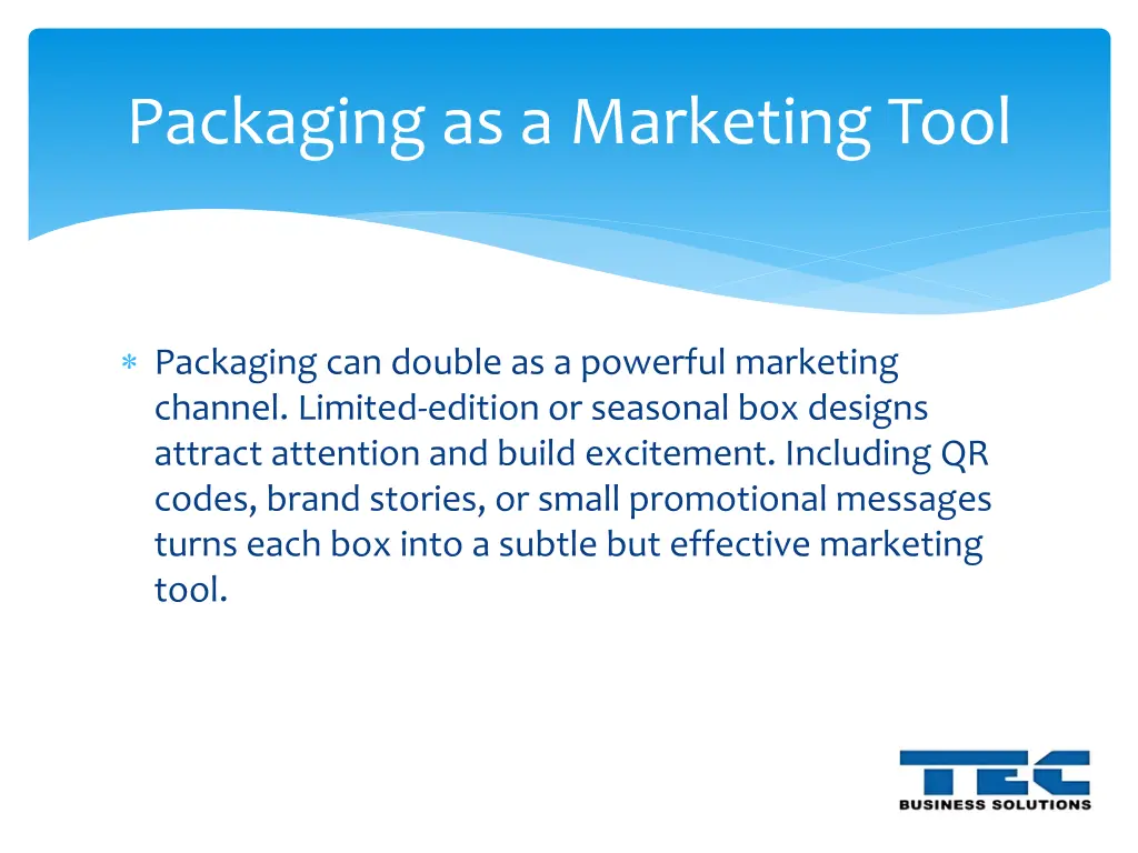 packaging as a marketing tool