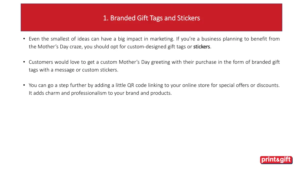1 branded gift tags and stickers 1 branded gift