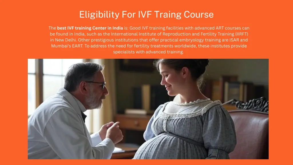 eligibility for ivf traing course