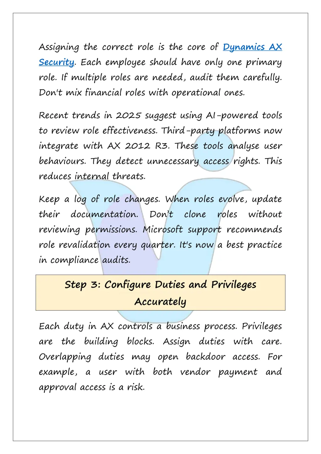 assigning the correct role is the core
