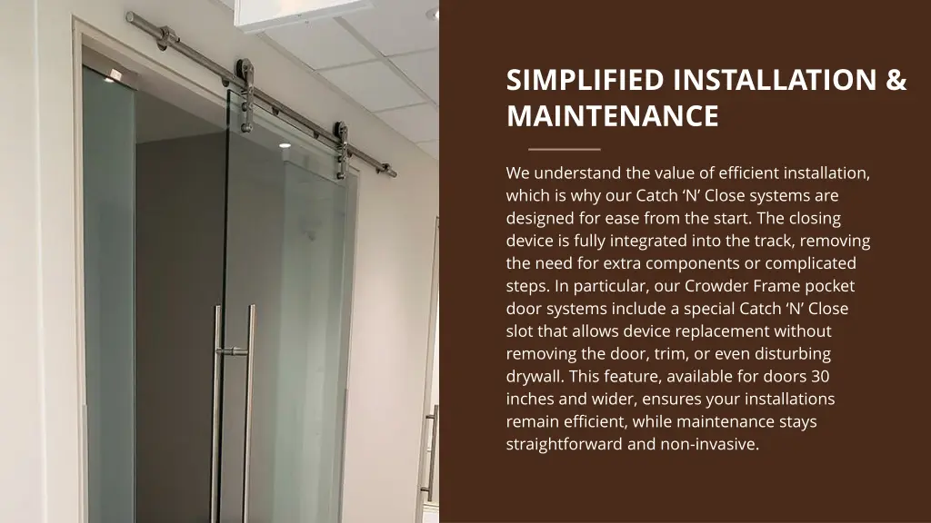 simplified installation maintenance