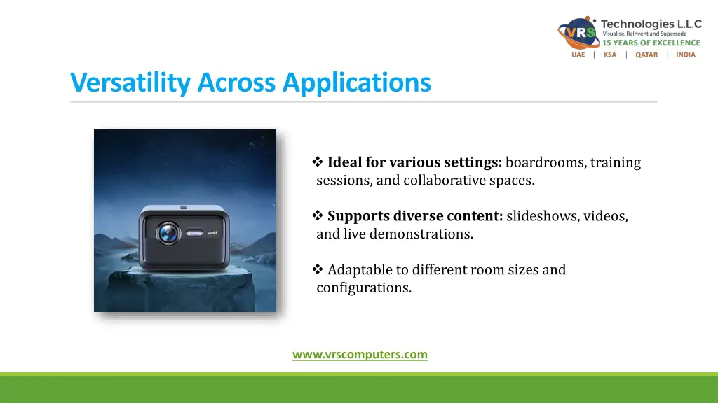 versatility across applications