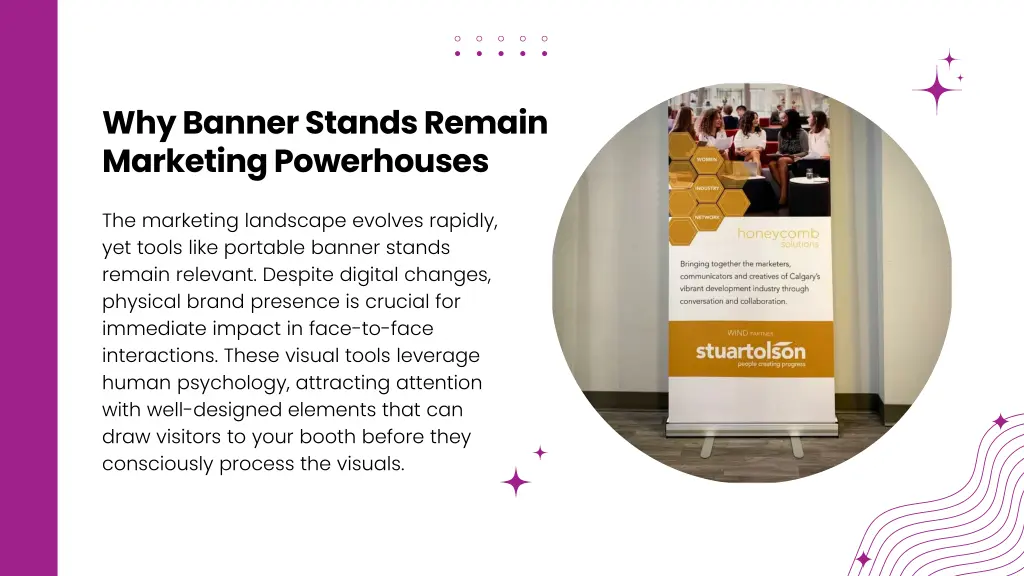why banner stands remain marketing powerhouses