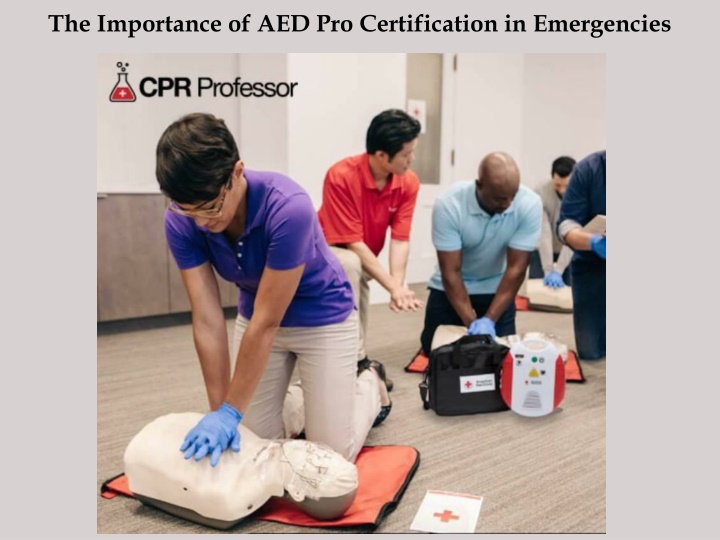 the importance of aed pro certification